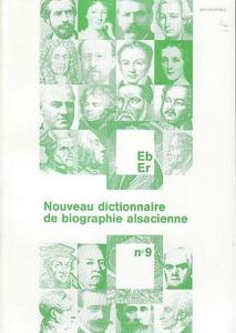 Nouveau dictionnaire de biographie alsacienne 9