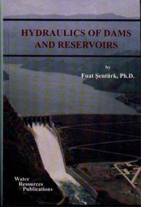 Hydraulics of Dams and Reservoirs