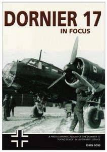 Dornier 17 Operations in Focus