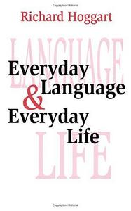 Everyday language & everyday life