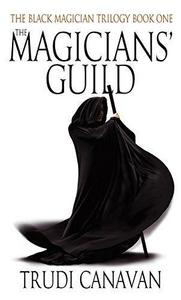 The Magicians' Guild (Black Magician Trilogy, #1)