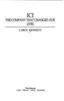 ICI: the company that changed our lives