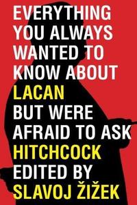 Everything you always wanted to know about Lacan