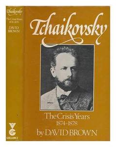 Tchaikovsky : a biographical and critical study