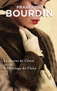 Le secret de Clara : suivi de L'héritage de Clara