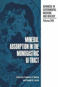 Mineral Absorption in the Monogastric GI Tract