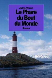 Le Phare du Bout du Monde