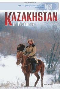 Kazakhstan in Pictures