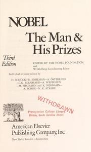 Nobel: The Man and His Prizes
