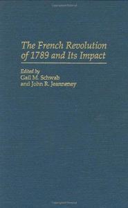 The French Revolution of 1789 and Its Impact