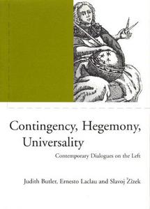 Contingency, Hegemony, Universality