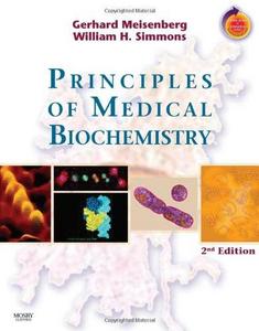 Principles of medical biochemistry