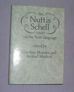 The Nuttis schell : essays on the Scots language, presented to A. J. Aitken