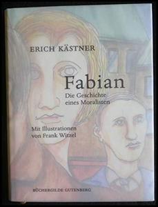 Fabian : die Geschichte eines Moralisten
