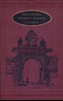 Mathura - A District Memoir
