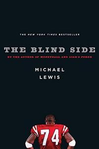 The Blind Side : Evolution of a Game