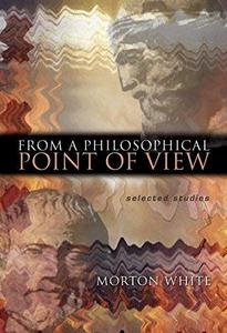 From a philosophical point of view : selected studies