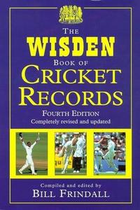 The Wisden book of cricket records