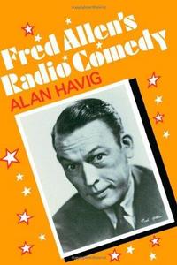 Fred Allen's radio comedy