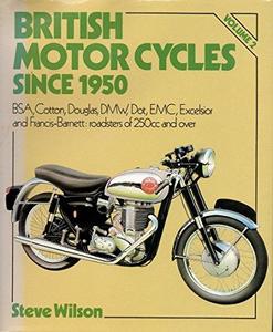 British Motor Cycles Since 1950