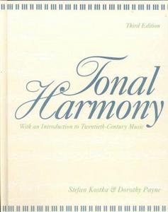 Tonal Harmony, with an Introduction to Twentieth-century Music