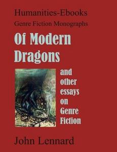 Of modern dragons and other essays on genre fiction