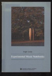 Experimental Music Notebooks