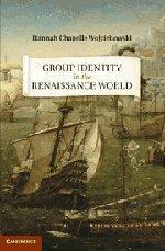 Group Identity in the Renaissance World