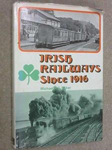 Irish railways since 1916