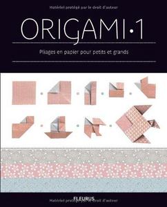 Origami, tome 1