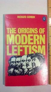 The origins of modern leftism