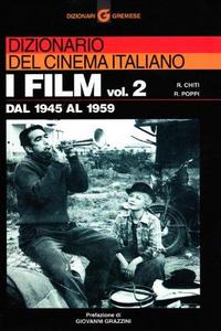 Dizionario del cinema italiano: Dal 1945 al 1959