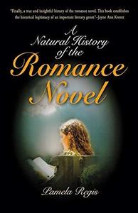 A Natural History of the Romance Novel