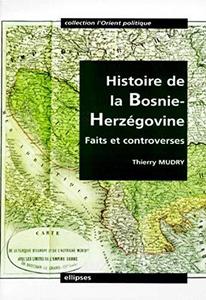 Histoire de la Bosnie-Herzégovine : faits et controverses
