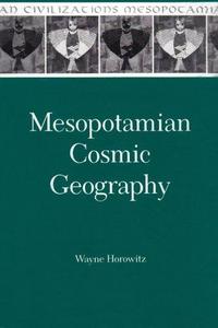 Mesopotamian Cosmic Geography
