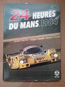 24 Heures Du Mans 1984