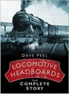 Locomotive headboards: the complete story