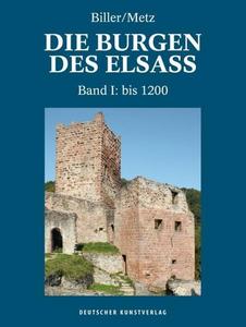 Die Burgen des Elsass : Band I