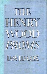 The Henry Wood Proms
