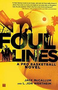 Foul Lines : A Pro Basketball Novel