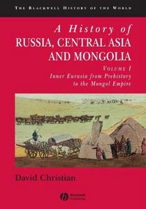 A History of Russia, Central Asia and Mongolia, Vol. 1