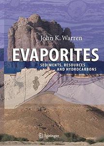 Evaporites:Sediments, Resources and Hydrocarbons