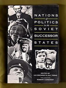 Nation and politics in the Soviet successor states