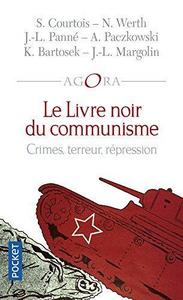 Le livre noir du communisme - Crimes, terreur, répression