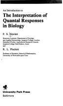 An introduction to the interpretation of quantal responses in biology