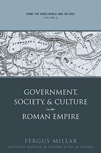 Rome, the Greek World, and the East: Volume 2