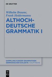 Althochdeutsche Grammatik I