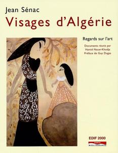Visages d'Algérie : regards sur l'art