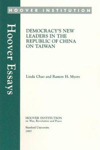 Democracy's new leaders in the Republic of China on Taiwan