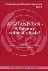 Afghanistan -a country without a state?